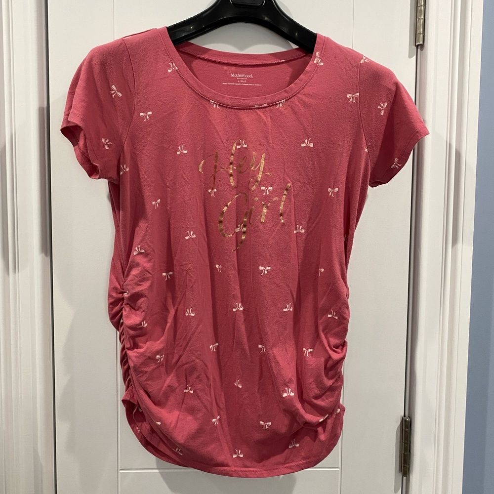 Motherhood Maternity “Hey Girl” Ruched Tee